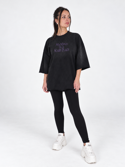 MY MIND IS A SCARY PLACE — OVERSIZED TEE